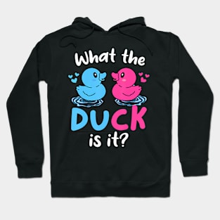 What the ducks is it Baby Gender reveal party baby shower Hoodie